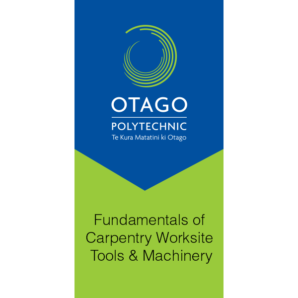 Fundamentals of Carpentry Worksite Tools and Machinery digital badge